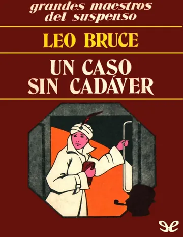 Un caso sin cadáver de Leo Bruce, portada del libro