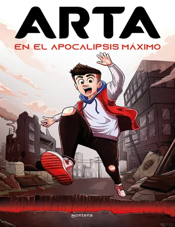 ARTA en el apocalipsis máximo (Arta Game 1) de Arta Game, portada del libro