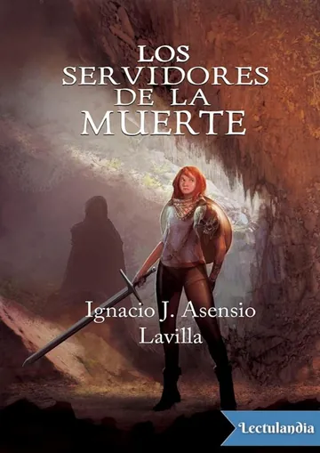 Los servidores de la Muerte de Ignacio Jesús Asensio Lavilla, portada del libro