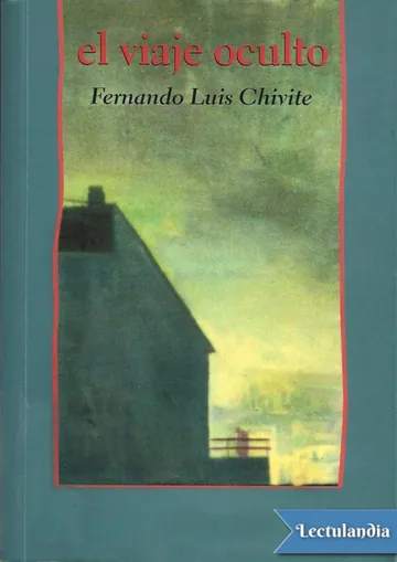 El viaje oculto de Fernando Luis Chivite, portada del libro