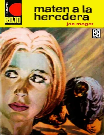 Maten a la heredera de Joe Mogar, portada del libro