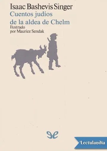 Cuentos judíos de la aldea de Chelm de Isaac Bashevis Singer, portada del libro