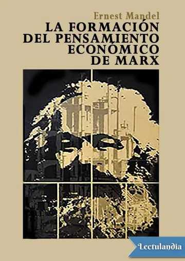 La formación del pensamiento económico de Marx de Ernest Mandel, portada del libro