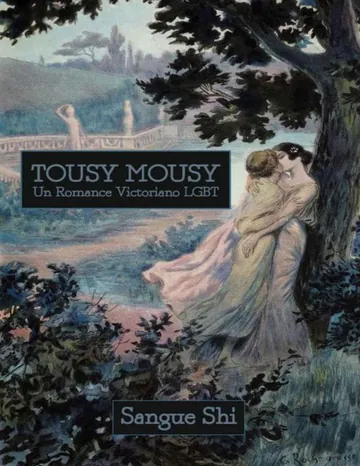 TOUSY MOUSY: Un Romance Victoriano LGBT de Sangue Shi, portada del libro