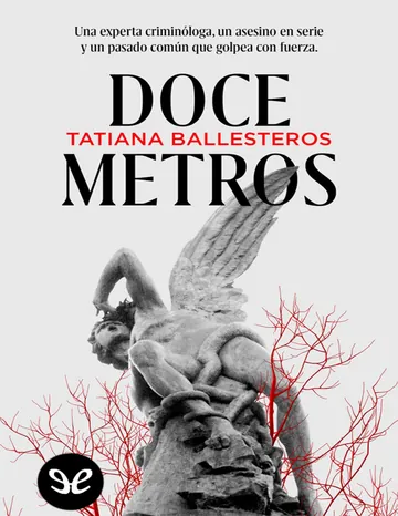 Doce metros de Tatiana Ballesteros, portada del libro