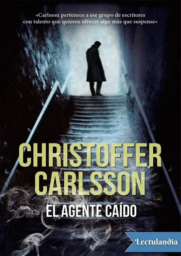 El agente caído de Christoffer Carlsson, portada del libro