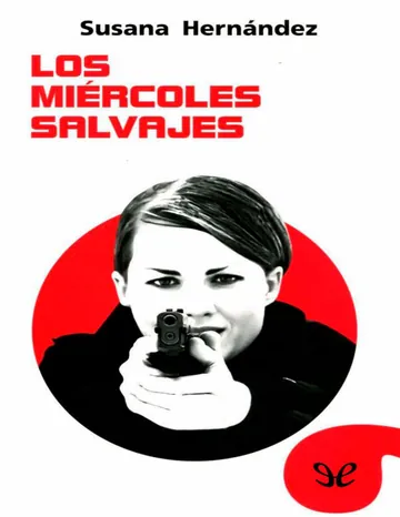Los miércoles salvajes de Susana Hernandez, portada del libro