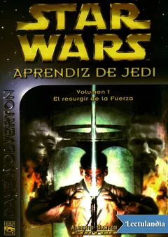 El Resurgir de la Fuerza - Dave Wolverton