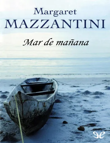 Mar de mañana de Margaret Mazzantini, portada del libro