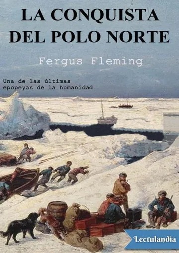 La conquista del Polo Norte de Fergus Fleming, portada del libro
