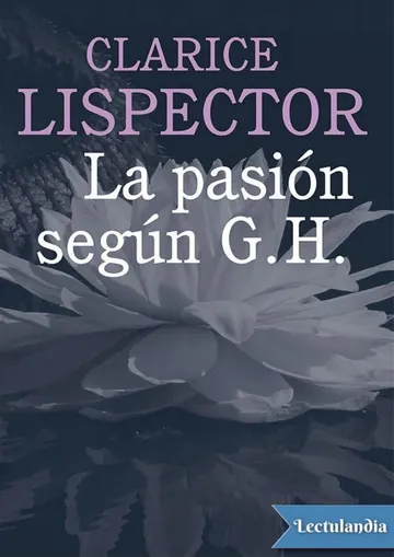 La pasión según G. H. de Clarice Lispector, portada del libro
