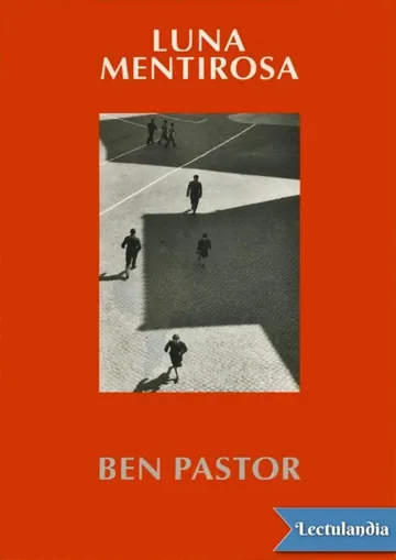 Luna mentirosa de Ben Pastor, portada del libro