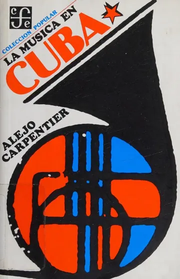 La música en Cuba de Carpentier, Alejo, 1904-1980, portada del libro