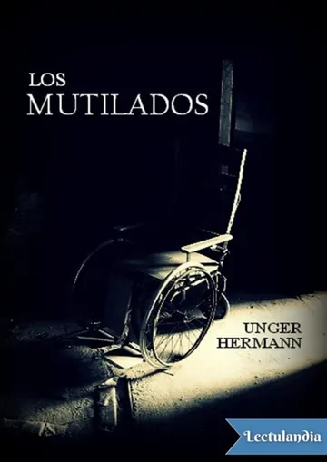 Los mutilados de Hermann Ungar, portada del libro