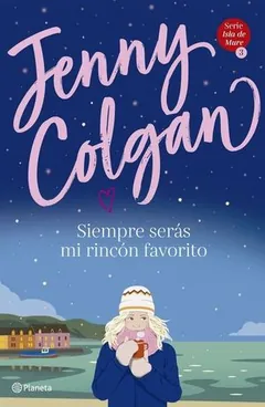 Siempre serás mi rincón favorito - Jenny Colgan
