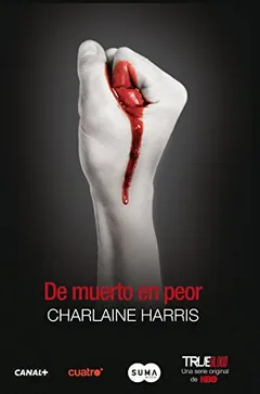 De muerto en peor de Charlaine Harris, portada del libro