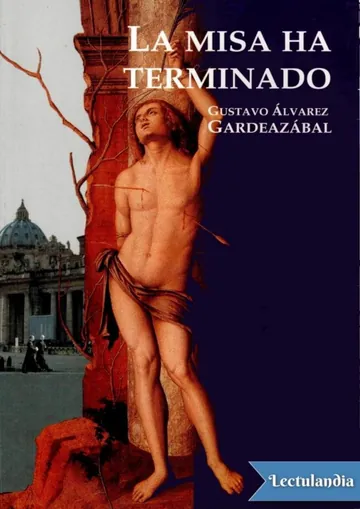 La misa ha terminado de Gustavo Álvarez Gardeazábal, portada del libro