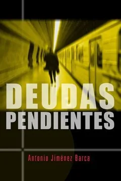 Deudas pendientes - Antonio Jiménez Barca