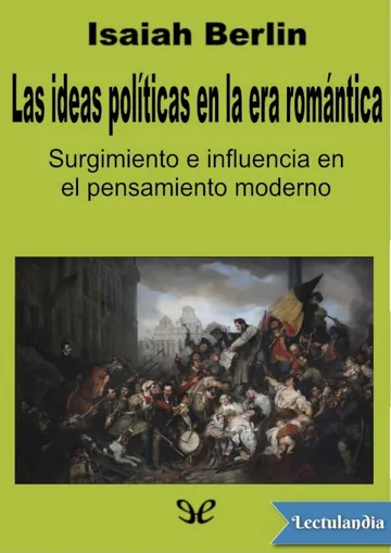 Las ideas políticas en la era romántica de Isaiah Berlin, portada del libro