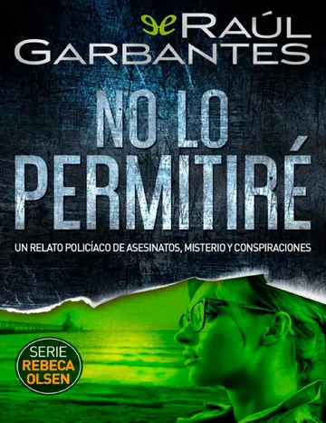 No lo permitiré de Raúl Garbantes, portada del libro