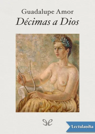 Décimas a Dios de Guadalupe Amor, portada del libro