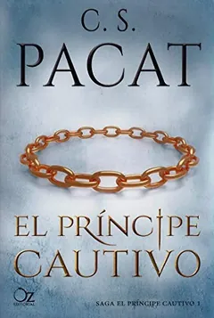 El príncipe cautivo - C. S. Pacat