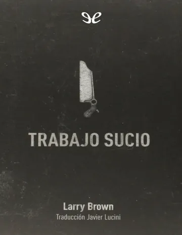 Trabajo sucio de Larry Brown, portada del libro