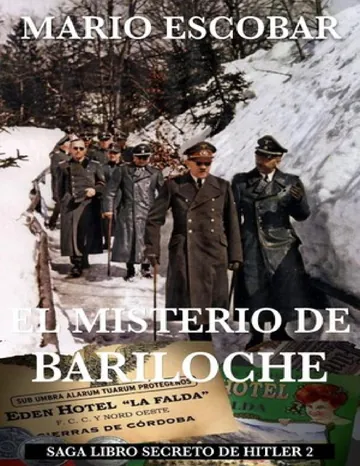 El Misterio de Bariloche de Mario Escobar Golderos, portada del libro