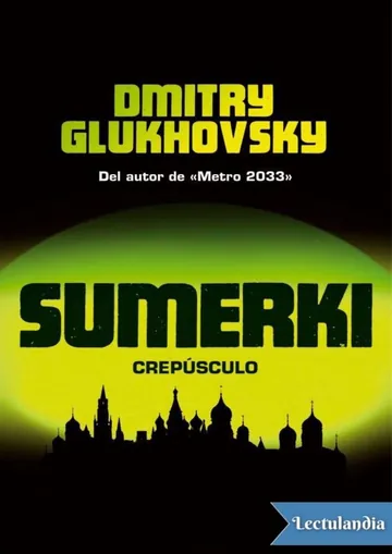 Sumerki (Crepúsculo) de Dmitry Glukhovsky, portada del libro