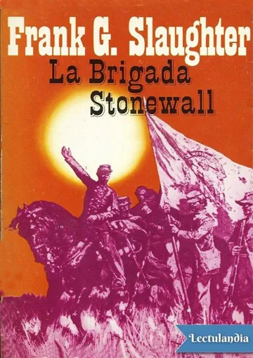 La brigada Stonewall de Frank G. Slaughter, portada del libro