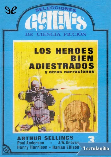 Los héroes bien adiestrados y otras narraciones de AA. VV., portada del libro