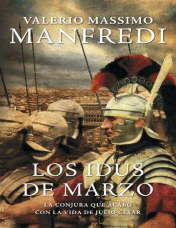 Los idus de Marzo de Valerio Massimo Manfredi, portada del libro