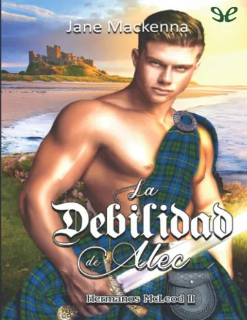 La debilidad de Alec de Jane Mackenna, portada del libro
