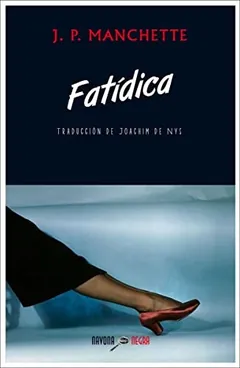 Fatídica - Jean-Patrick Manchette