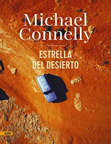 Estrella del desierto (AdN) de Michael Connelly, portada del libro