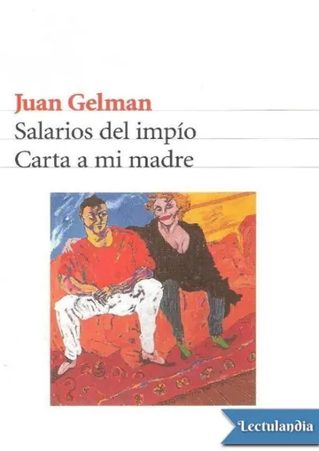 Salarios del impío / Carta a mi madre de Juan Gelman, portada del libro