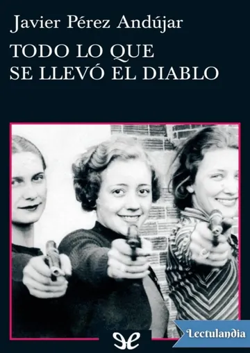 Todo lo que se llevó el diablo de Javier Pérez Andújar, portada del libro