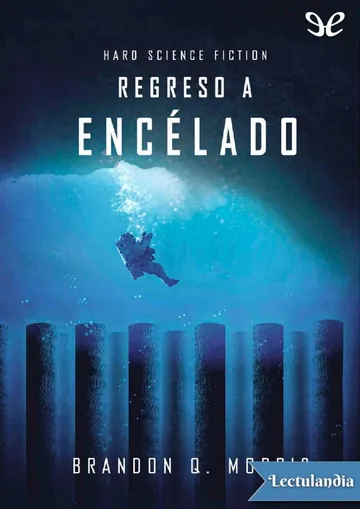 Regreso a Encélado de Brandon Q. Morris, portada del libro