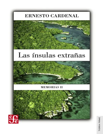 La ínsulas extrañas de Ernesto Cardenal, portada del libro