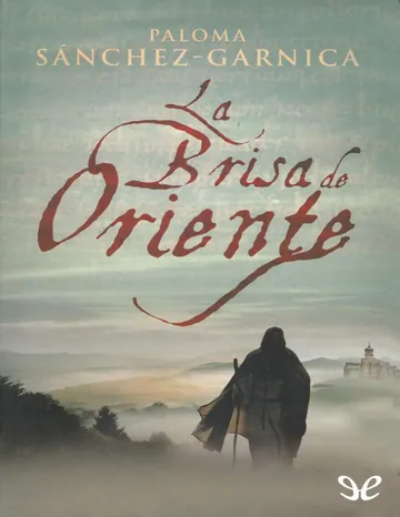 La brisa de Oriente de Paloma Sanchez-Garnica, portada del libro