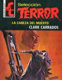 La cabeza del muerto - Clark Carrados