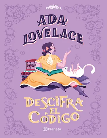 Ada Lovelace descifra el código de Elena Favilli, portada del libro