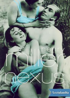 Nexus - Henry Miller