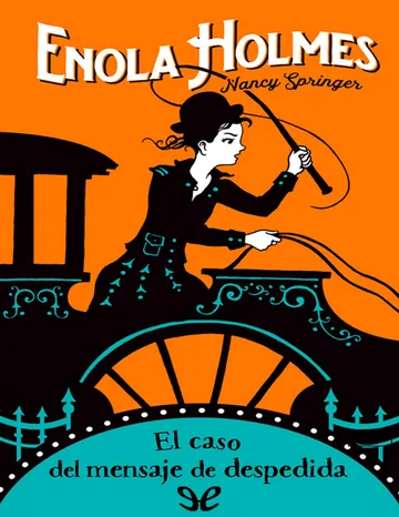 El caso del mensaje de despedida de Nancy Springer, portada del libro