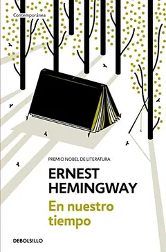 En nuestro tiempo - Ernest Hemingway
