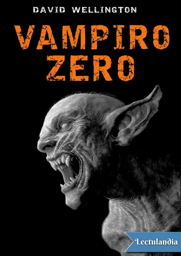 Vampiro Zero de David Wellington, portada del libro