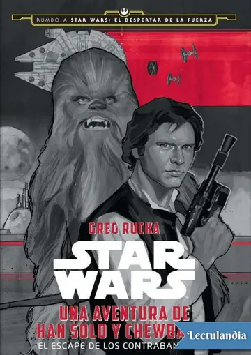 El escape de los contrabandistas de Greg Rucka, portada del libro
