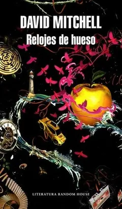 Relojes de hueso - David Mitchell