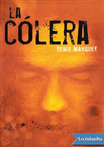 La cólera de Denis Marquet, portada del libro