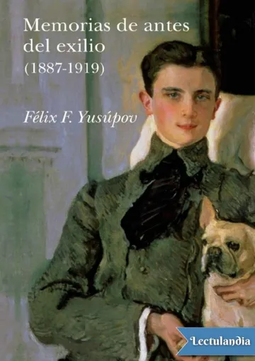 Memorias de antes del exilio (1887-1919) de Félix F. Yusúpov, portada del libro